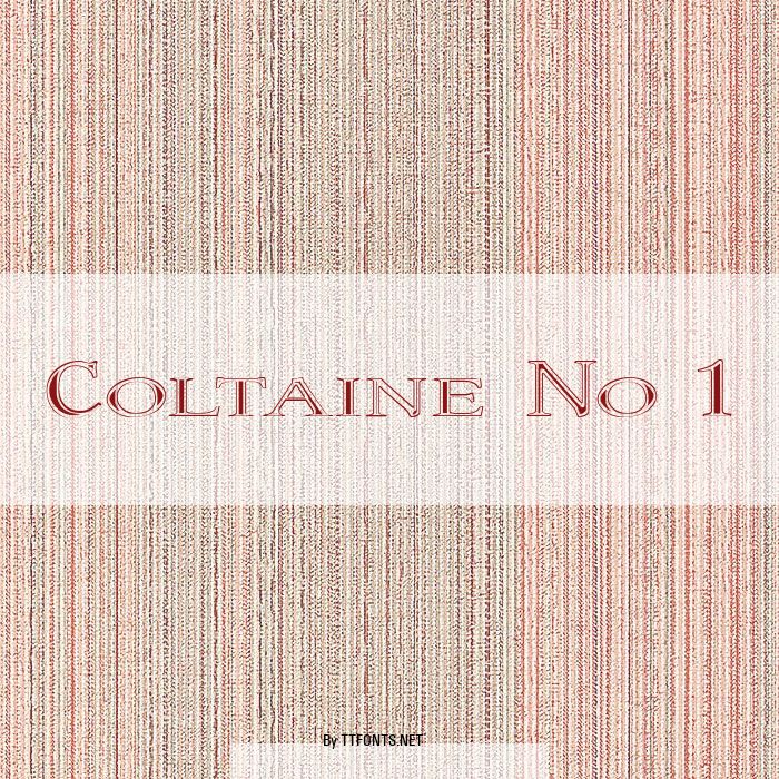 Coltaine No 1 example